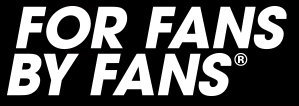 For Fans By Fans