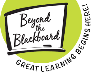 Beyond The Blackboard