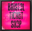 Bristol Ticket Shop