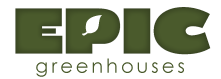 Epic Greenhouses