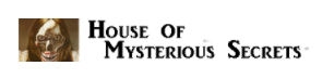 House of Mysterious Secrets