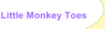 Little Monkey Toes