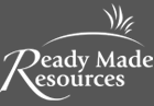 Ready Made Resources