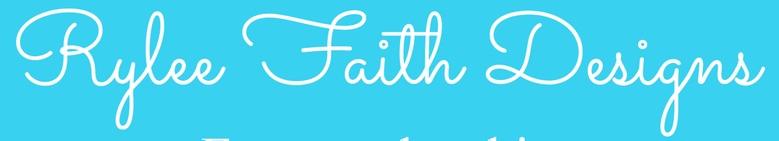 Rylee Faith Designs