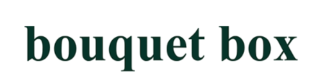 Bouquet Box