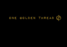 One Golden Thread