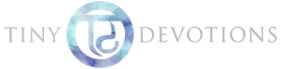 Tiny Devotions