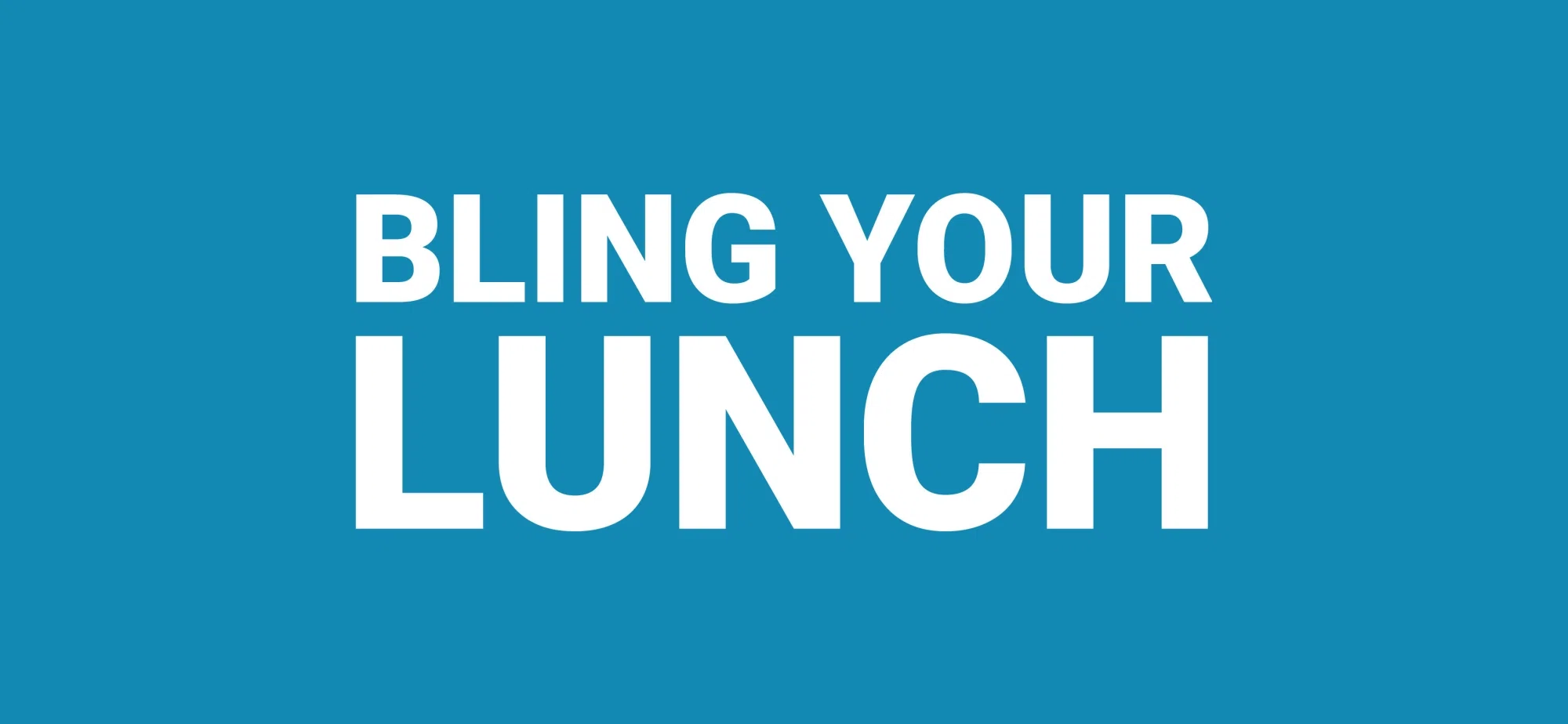 Bling Your Lunch Promo Codes & Coupons