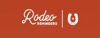 Rodeo Reminders