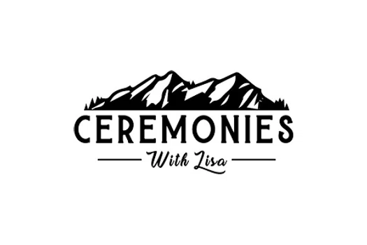 Ceremonies With Lisa